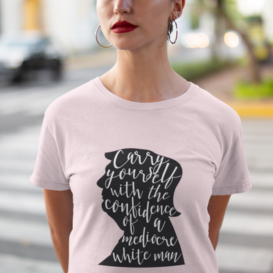 Mediocre White Man Anti Trump T-Shirt