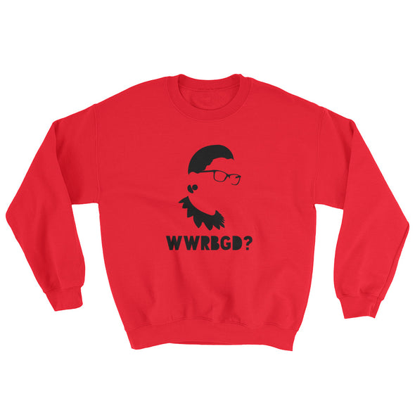 Ruth Bader Ginsburg WWRBGD Sweatshirt