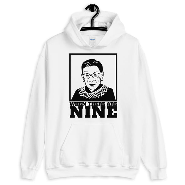 Ruth Bader Ginsburg 'When There Are Nine' Hoodie