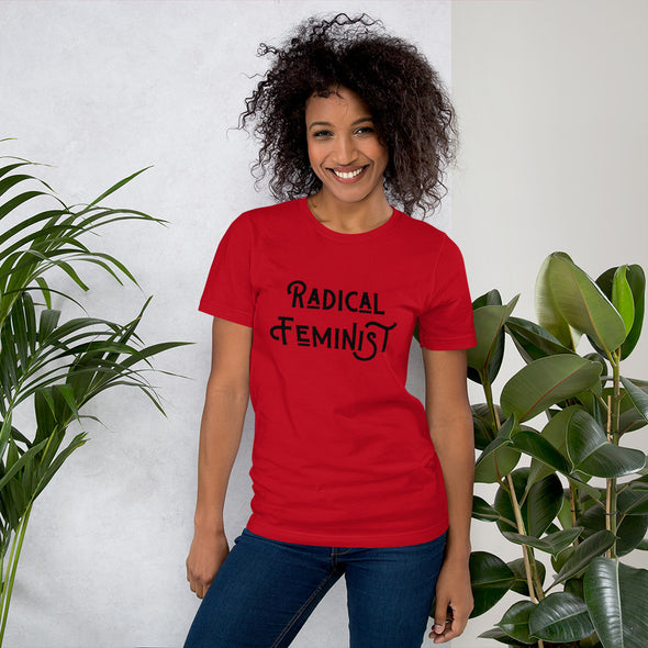 Radical Feminist Unisex Shirt