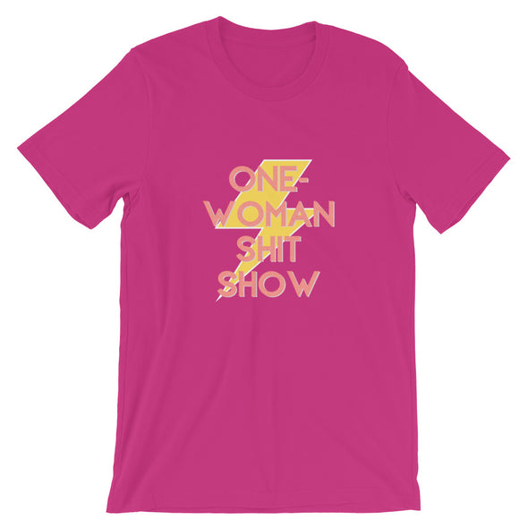 One Woman Shit Show T-Shirt