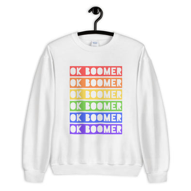 Rainbow OK Boomer Sweatshirt, Okay Boomer Unisex Sweatshirt, Meme Sweatshirt, Funny Gift Ideas