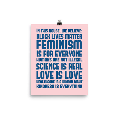 house rules black lives matter feminism is for everyone love is love science is real kindness poster pink blue