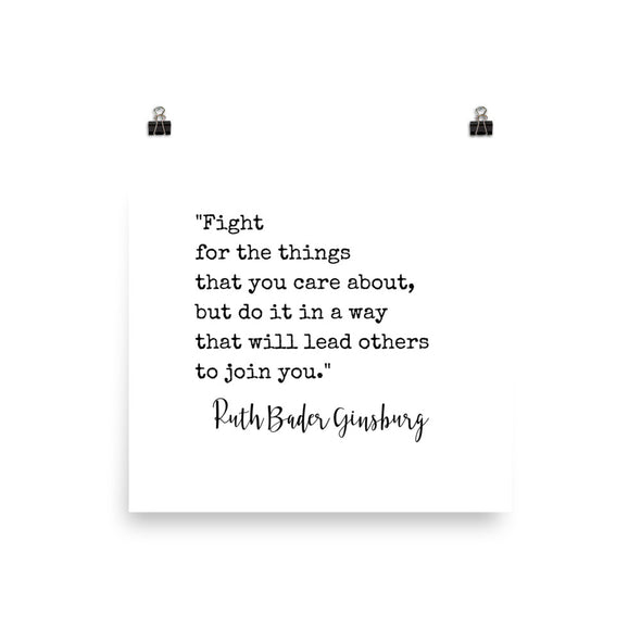 Ruth Bader Ginsburg 'Fight' Quote Print