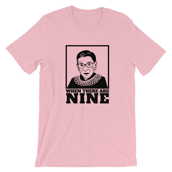 Ruth Bader Ginsburg When There Are Nine T-Shirt