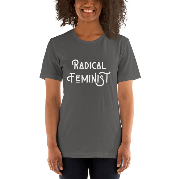 Radical Feminist T-Shirt