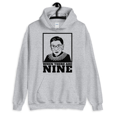 Ruth Bader Ginsburg 'When There Are Nine' Hoodie