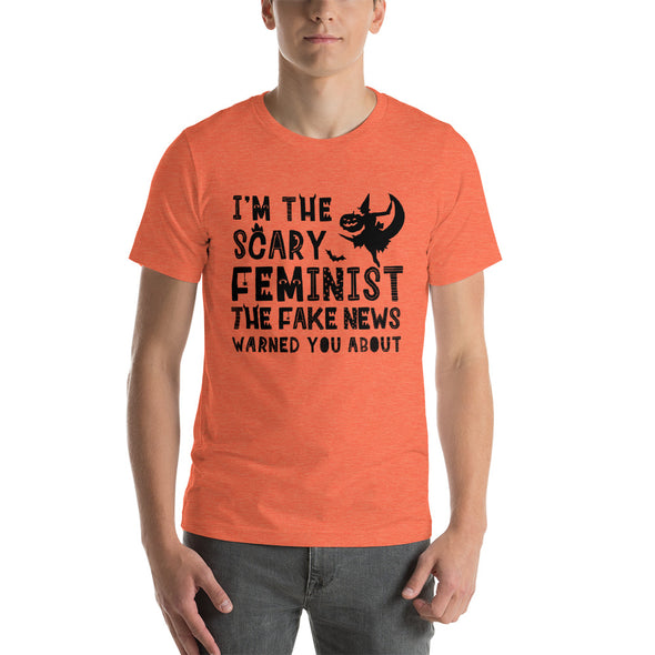 I'm the Scary Feminist the Fake News Warned You About Halloween T-Shirt