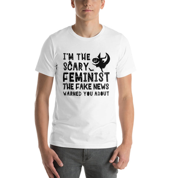 I'm the Scary Feminist the Fake News Warned You About Halloween T-Shirt