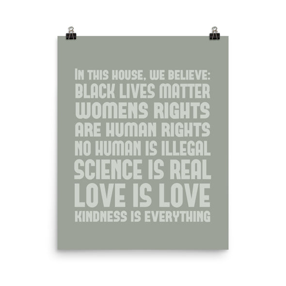 In This House We Believe Liberal Poster - Grey on Grey