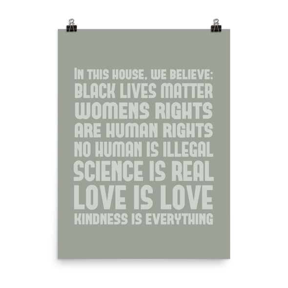In This House We Believe Liberal Poster - Grey on Grey