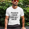 punch your local nazi shirt