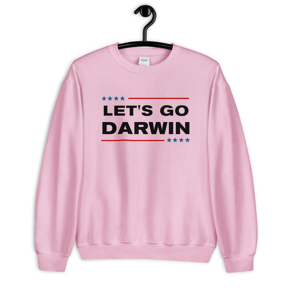 Let's Go Darwin Unisex Sweatshirt