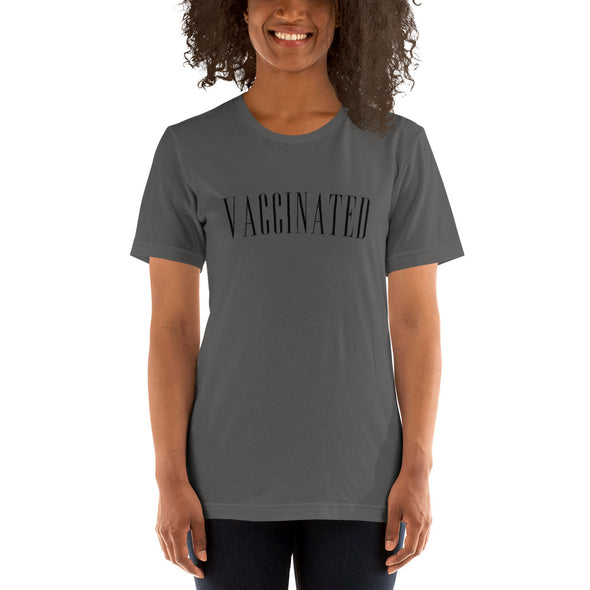 Vaccinated Unisex T-Shirt