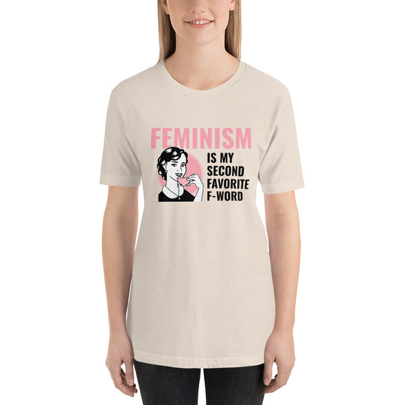 Feminism is my Second Favorite F-Word Shirt