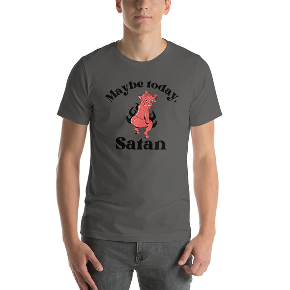 Twerking Satan Shirt - Maybe Today, Satan