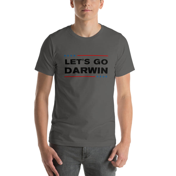 Lets Go Darwin T-Shirt Unisex