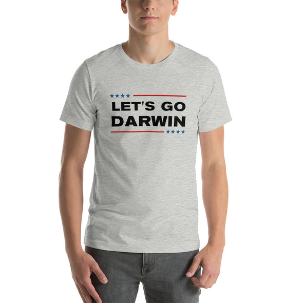 Lets Go Darwin T-Shirt Unisex