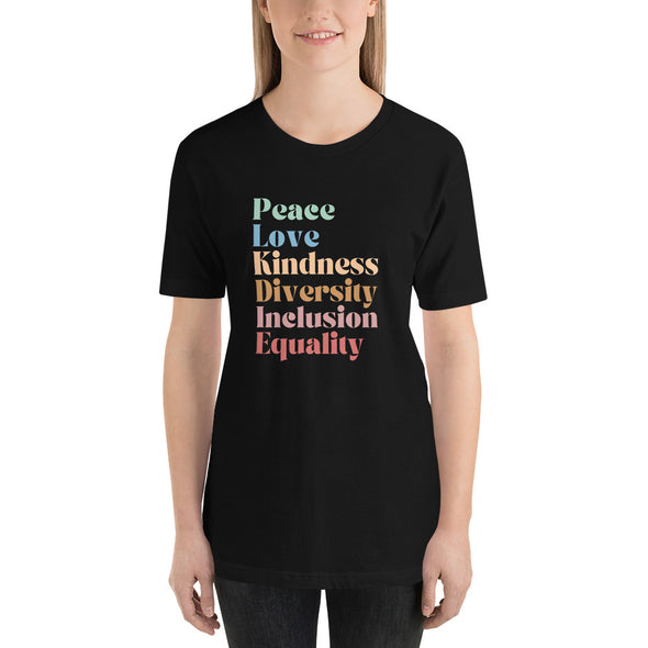 Peace Love Kindness Diversity Inclusion Equality Leftist Shirt