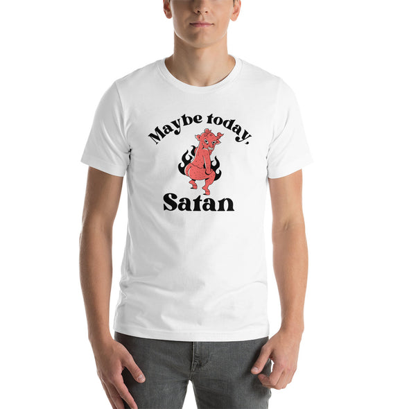 Twerking Satan Shirt - Maybe Today, Satan