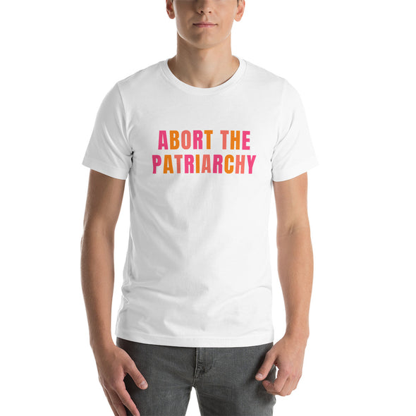 Abort the Patriarchy Pro Choice T-Shirt