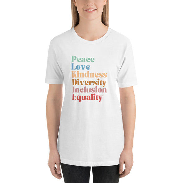Peace Love Kindness Diversity Inclusion Equality Leftist Shirt